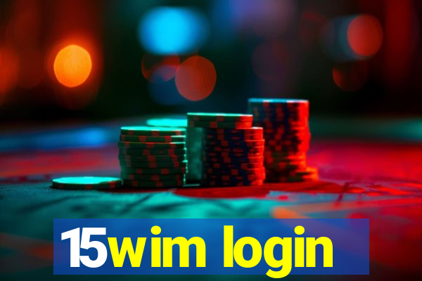 15wim login